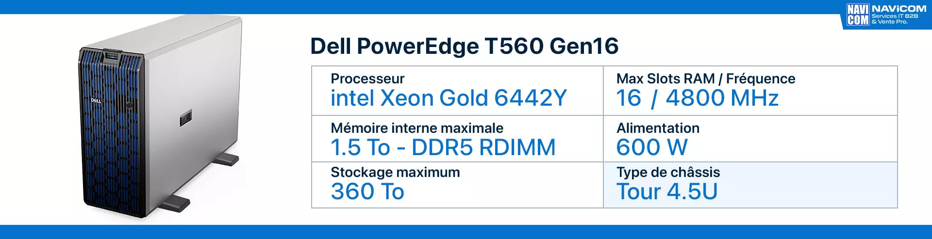 serveur dell T560 Gen16 fiche technique